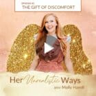 The Gift of Discomfort Podcast-